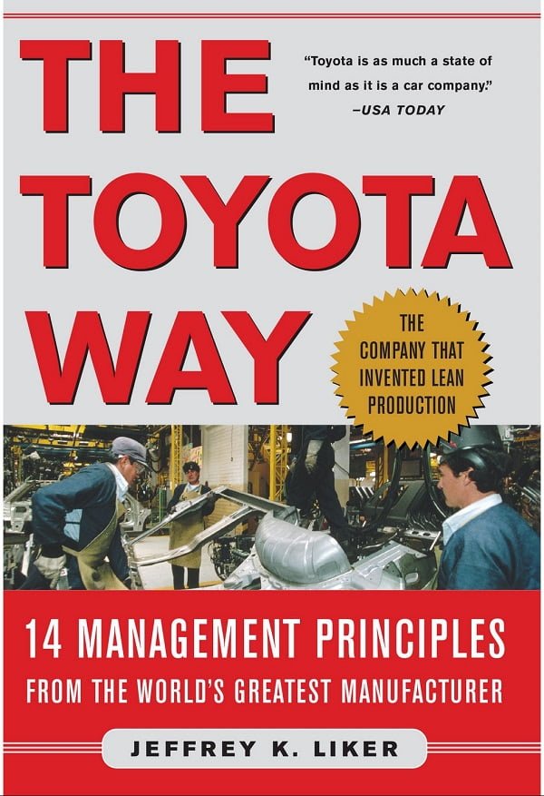 Ревью: Jeffrey K. Liker «The Toyota Way: 14 Management Principles»